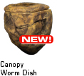 Canopy Worm Dish